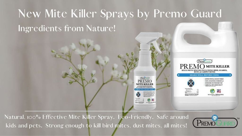 New Natural Mite Killer Spray from Premo Guard Premo Natural Products