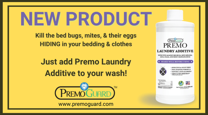 When to use Premo Laundry Additive to kill Hiding Bed Bug & Mites