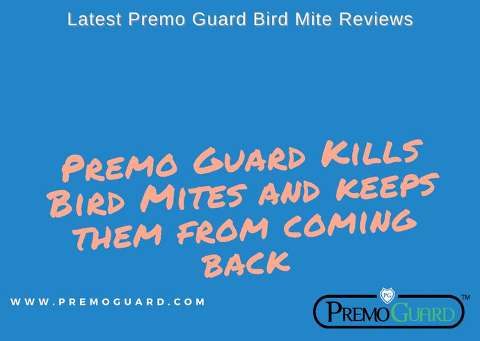 Latest Premo Guard Bird Mite Reviews