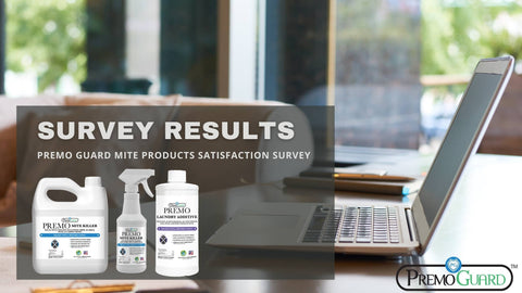 Premo Guard Mites Satisfaction Survey Results