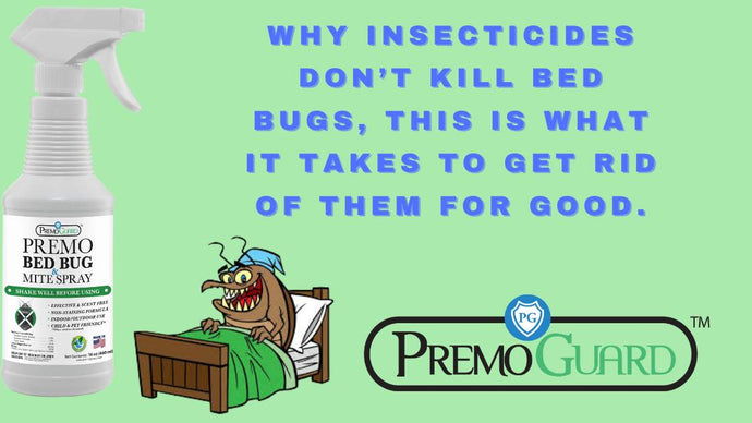 Why Pesticides Don’t Kill Bed Bugs, This Is What It Takes to Get Rid of Them for Good.