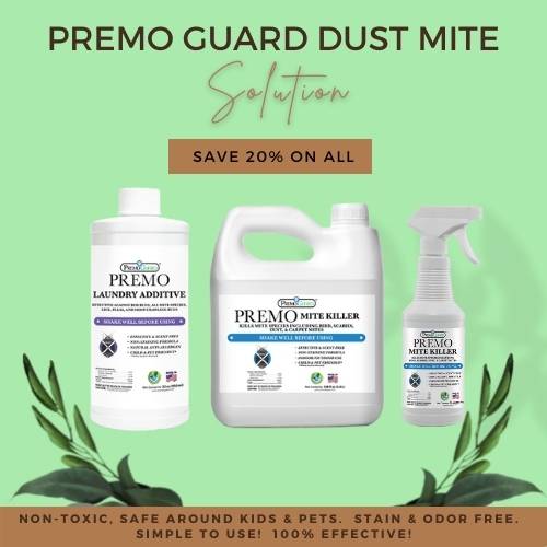 Premo Guard Dust Mite Solution, Premo Guard Mite Spray and Premo Laundry Additive together